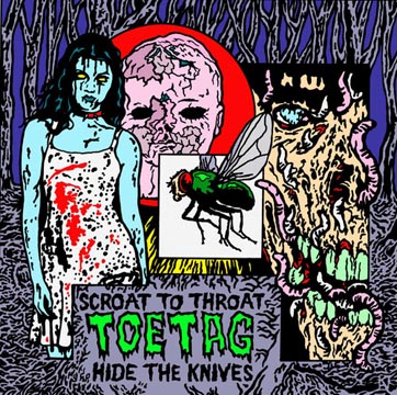 TOE TAG "Scroat To Throat/Hide The Knives" LP (FBF Blue Vinyl